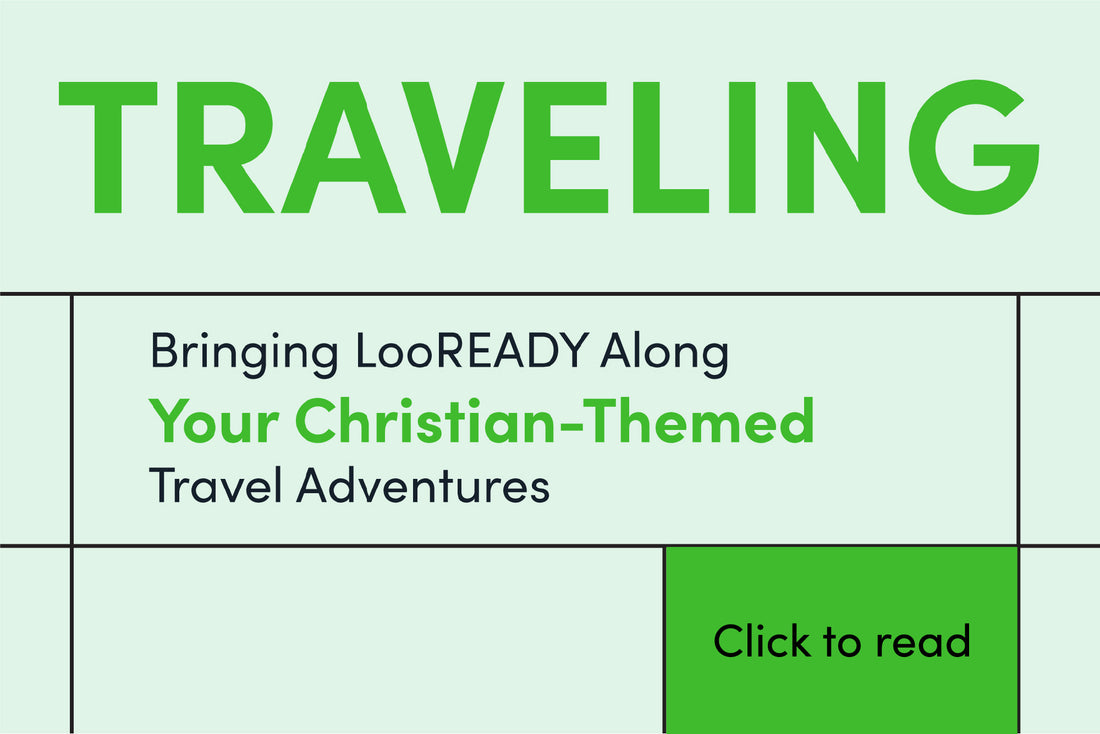 Bringing LooREADY Along Your Christian-Themed Travel Adventures